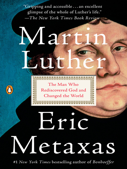 Title details for Martin Luther by Eric Metaxas - Wait list